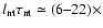 $l_{\rm nt}\tau_{\rm nt}\simeq (6\mbox{--}22)\times$