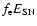 $f_{\rm e}E_{\rm SN}$