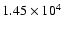 $1.45\times 10^4$