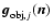 ${\vec g}_{{\rm obj},j}({\vec n})$