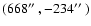$(668\hbox{$^{\prime\prime}$ },-234\hbox{$^{\prime\prime}$ })$