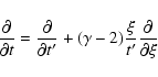 \begin{displaymath}\frac{\partial}{\partial t}=\frac{\partial}{\partial
t^\prime}+(\gamma-2)\frac{\xi}{t^\prime}\frac{\partial}{\partial
\xi}
\end{displaymath}
