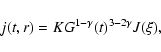 \begin{displaymath}j(t,r)= KG^{1-\gamma}(t)^{3-2\gamma}J(\xi),
\end{displaymath}