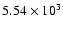 $5.54\times 10^3$