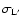 $\sigma_{\rm L^\prime}$