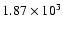 $1.87\times 10^3$