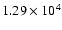 $1.29\times 10^4$