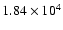 $1.84\times 10^4$