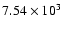 $7.54\times 10^3$