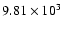 $9.81\times 10^3$