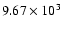 $9.67\times 10^3$