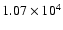 $1.07\times 10^4$