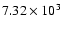 $7.32\times 10^3$