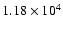 $1.18\times 10^4$