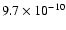 $9.7\times 10^{-10}$