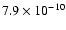 $7.9\times 10^{-10}$