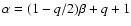 $\alpha = (1 - q/2)\beta + q + 1$