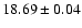 $18.69\pm0.04$