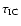 $\tau_{\rm IC}$