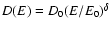 $D(E)=D_0
(E/E_0)^\delta$