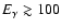 $E_{\gamma} \gtrsim 100$