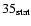 $35_{{\rm stat}}$