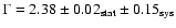 $\Gamma =
2.38\pm0.02_{{\rm stat}}\pm0.15_{{\rm sys}}$