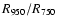 $R_{\rm 950}/R_{\rm 750}$