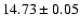 $14.73\pm0.05$