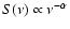 $S(\nu)\propto\nu^{-\alpha}$