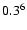 $\rm0.3^{6}$