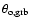 $\theta _{{\rm o},{\rm grb}}$