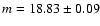 $m=18.83\pm0.09$