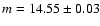 $m=14.55\pm0.03$