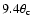 $9.4\theta _{\rm c}$