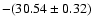 $-(30.54\pm0.32)$