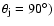 $\theta_{\rm j}=90^{\circ})$