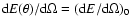 ${\rm d}E(\theta)/{\rm d}\Omega=({\rm d}E/{\rm d}\Omega)_{0}$