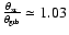 $\frac{\theta_{\rm xr}}{\theta_{\rm grb}}\simeq 1.03$