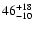$\rm 46^{+18}_{-10}$