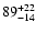 $\rm 89^{+22}_{-14}$