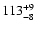 $\rm 113^{+9}_{-8}$