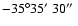 $-35\degr35\hbox{$^\prime$ }30\hbox{$^{\prime\prime}$ }$