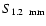 $S_{1.2 \; \rm ~mm}$