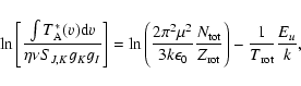 \begin{displaymath}\ln\Bigg[\frac{\int T_{\rm A}^{*}(v){\rm d}v}{\eta\nu S_{J,K}...
...t}}{Z_{\rm rot}}\Bigg)-
\frac{1}{T_{\rm rot}}\frac{E_{u}}{k} ,
\end{displaymath}
