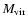 $M_{\rm vir}$