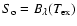 $S_{\rm o}=B_{\lambda}(T_{\rm ex})$