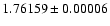 $1.76159\pm0.00006$