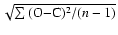 $\sqrt{\sum{({\rm O{-}C})^2}/(n-1)}$