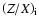$\left(Z/X\right)_{\rm i}$